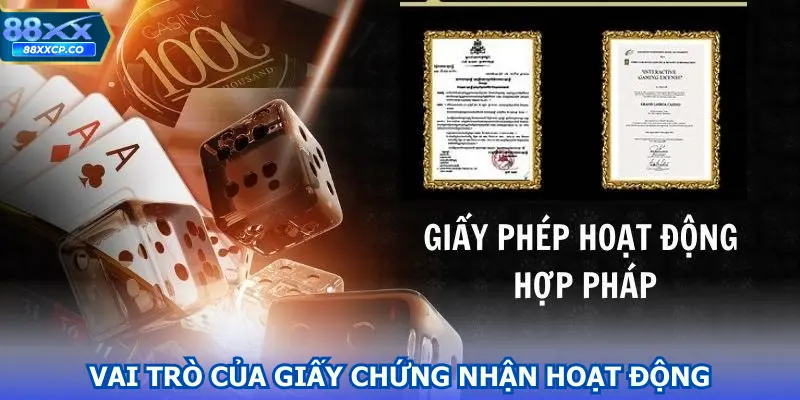 Vai trò của giấy chứng nhận hoạt động đối với nền tảng